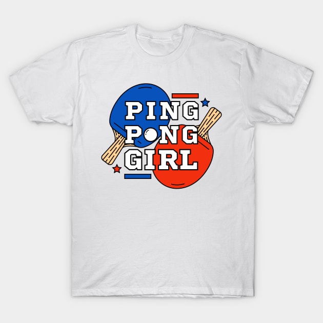 Ping Pong Girl - Sport Club Tennis Club Pingpong for Boys Women Mom T-Shirt by Millusti